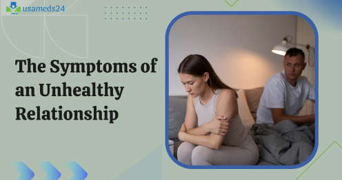 The Symptoms of an Unhealthy Relationship